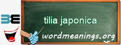 WordMeaning blackboard for tilia japonica